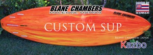 Blane Chambers Cutom SUP